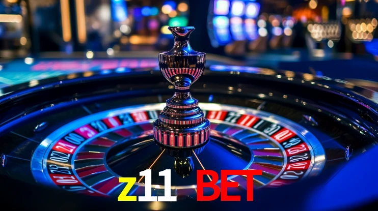 z11 bet plataforma